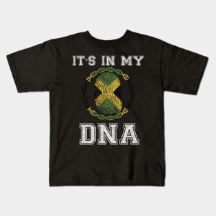 Jamaica  It's In My DNA - Gift for Jamaican From Jamaica Kids T-Shirt